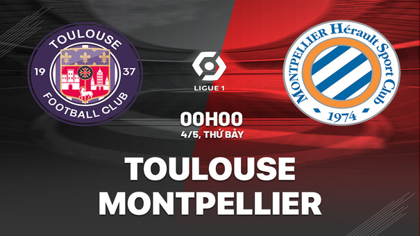 Nhận định bóng đá Toulouse vs Montpellier 0h00 ngày 4/5 (Ligue 1 2023/24). Hãy đến 789BET cá cược bóng đá để biết thêm thông tin .