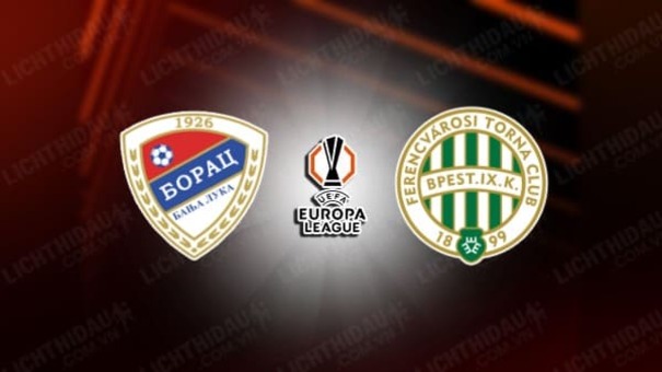 Nhận định Borac Banja Luka vs Ferencvaros 2h00 ngày 30/8 (Europa League 2024/25). Hãy đến 789BET cá cược bóng đá .