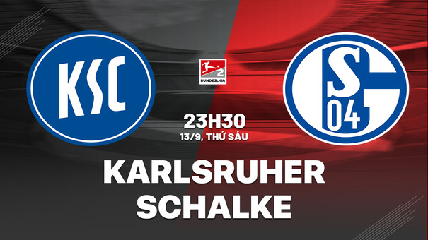 Nhận định bóng đá Karlsruher vs Schalke 23h30 ngày 13/9 (Hạng 2 Đức 2024/25). Hãy đến 789BET cá cược bóng đá.